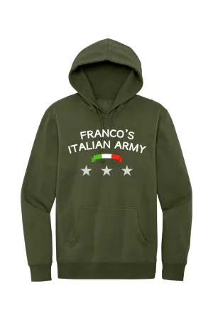 Franco's Italian Army - Fleece Hoodie