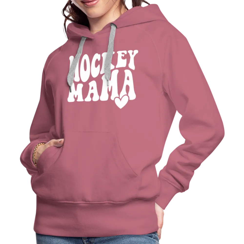 Hockey Mama : Women’s Premium Hoodie