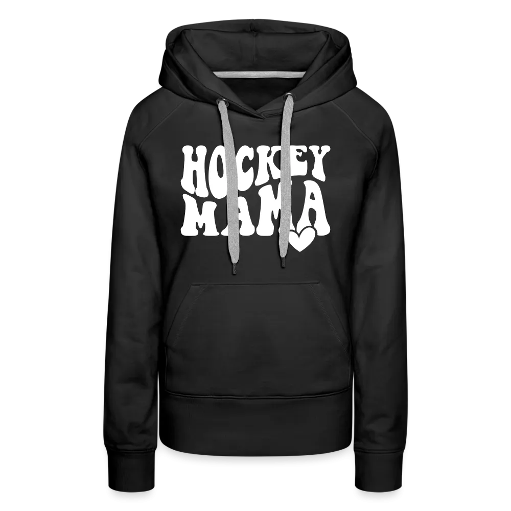 Hockey Mama : Women’s Premium Hoodie