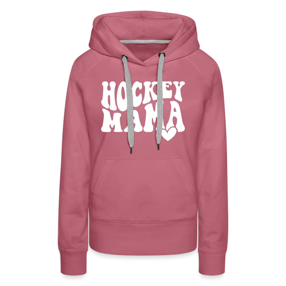 Hockey Mama : Women’s Premium Hoodie